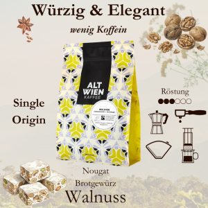 Alt Wien Caranavi - Bolivianischer Specialty Coffee - Single Origin Röstung - Espressorado Wien